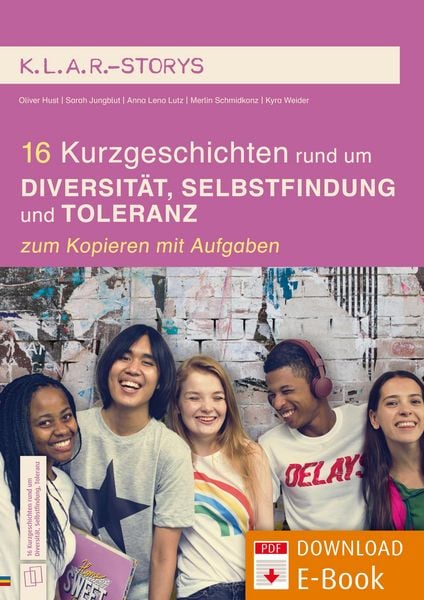 Produktbild: 16 Kurzgeschichten rund um Diversit&auml;t, Selbstfindung und Toleranz