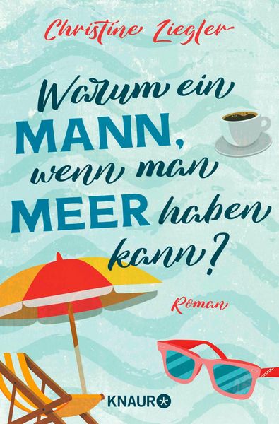 Produktbild: Warum ein Mann, wenn man Meer haben kann?