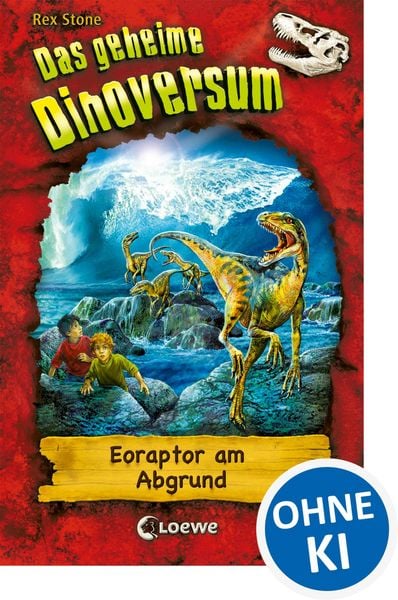 Produktbild: Das geheime Dinoversum (Band 18) - Eoraptor am Abgrund