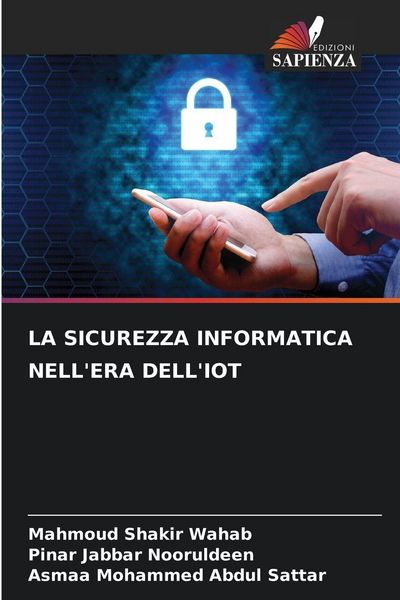 Produktbild: La Sicurezza Informatica Nell'era Dell'iot