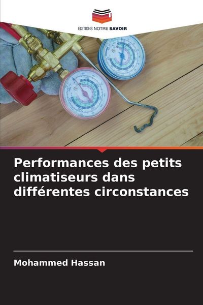 Produktbild: Performances des petits climatiseurs dans diff&eacute;rentes circonstances