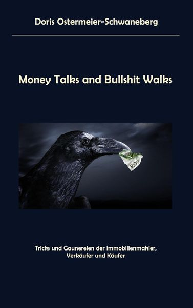 Produktbild: Money Talks and Bullshit Walks