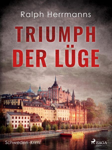 Produktbild: Triumph der L&uuml;ge - Schweden-Krimi