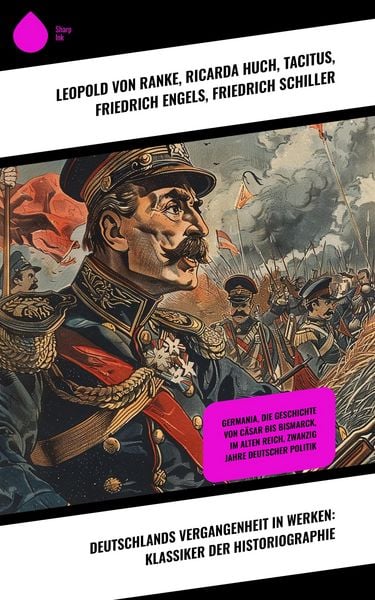 Produktbild: Deutschlands Vergangenheit in Werken: Klassiker der Historiographie