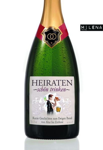 Produktbild: Heiraten sch&ouml;n trinken