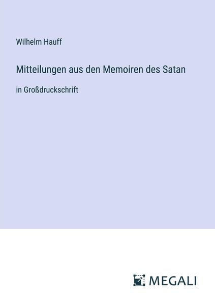 Produktbild: Mitteilungen aus den Memoiren des Satan