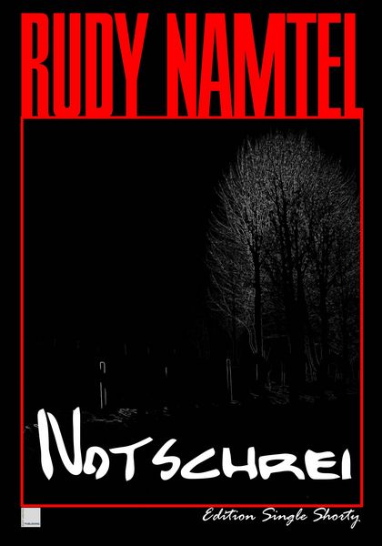 Produktbild: Notschrei: Edition Single Shorty