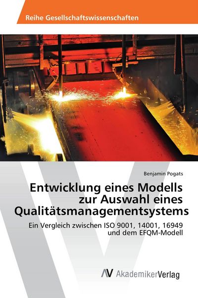 Produktbild: Entwicklung eines Modells zur Auswahl eines Qualit&auml;tsmanagementsystems