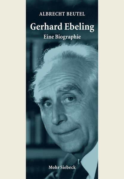 Produktbild: Gerhard Ebeling - Eine Biographie