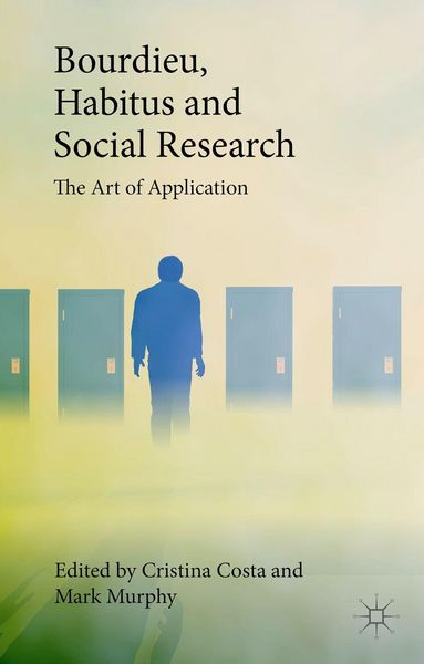 Produktbild: Bourdieu, Habitus and Social Research
