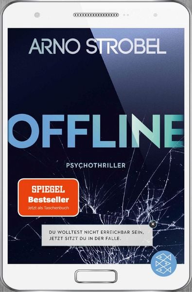 Produktbild: Offline - Du wolltest nicht erreichbar sein. Jetzt sitzt du in der Falle.