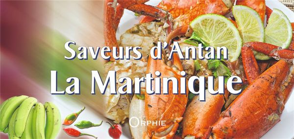 Produktbild: Saveurs D'Antan : La Martinique
