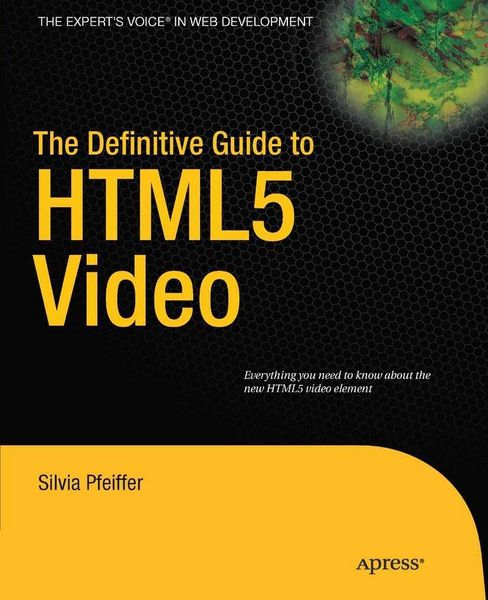 Produktbild: The Definitive Guide to HTML5 Video