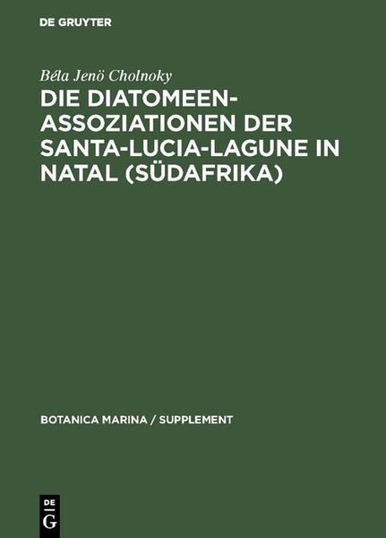 Produktbild: Die Diatomeenassoziationen der Santa-Lucia-Lagune in Natal (S&uuml;dafrika)
