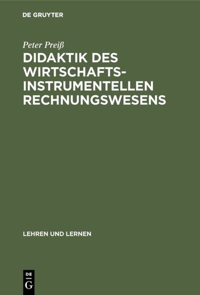 Didaktik des wirtschaftsinstrumentellen Rechnungswesens