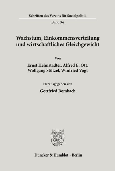 Wachstum, Einkommensverteilung und wirtschaftliches Gleichgewicht., Taschenbuch von , Duncker & Humblot, 9783428022380