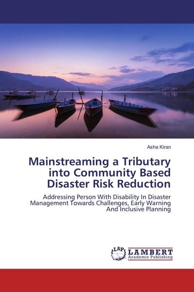 Produktbild: Mainstreaming a Tributary into Community Based Disaster Risk Reduction