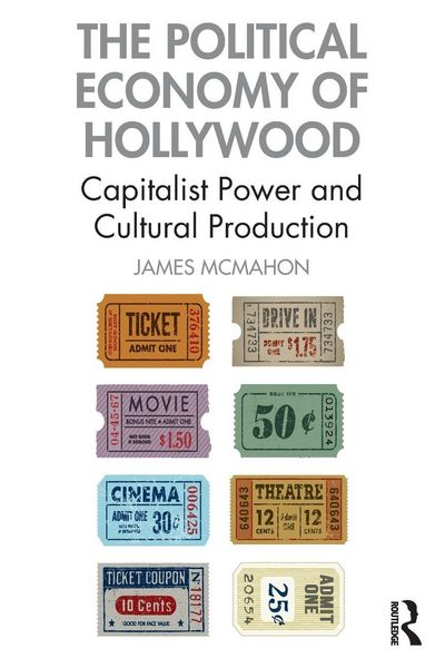Produktbild: The Political Economy of Hollywood