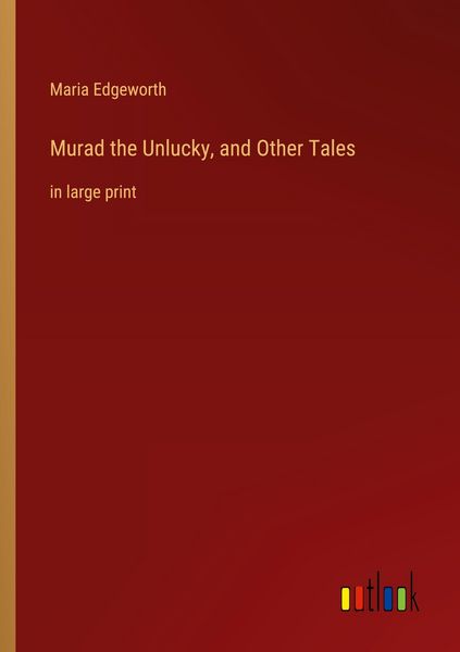 Produktbild: Murad the Unlucky, and Other Tales