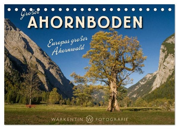 Produktbild: Gro&szlig;er Ahornboden - Europas gro&szlig;er Ahornwald (Tischkalender 2026 DIN A5 quer), CALVENDO Monatskalender