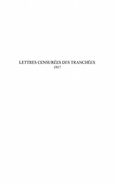 Produktbild: Lettres Censurees des Tranchees - 1917