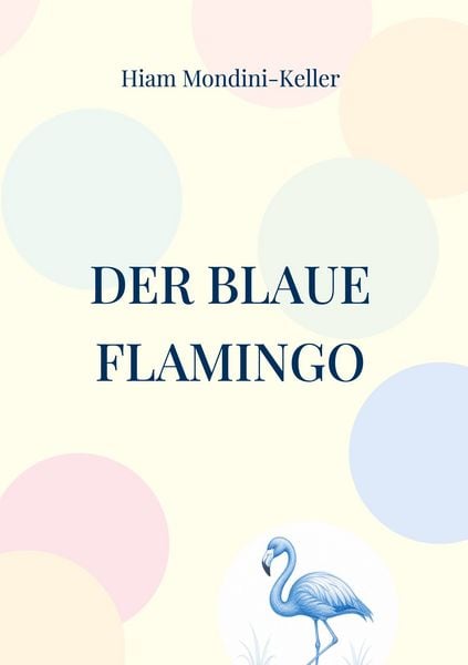 Produktbild: Der blaue Flamingo