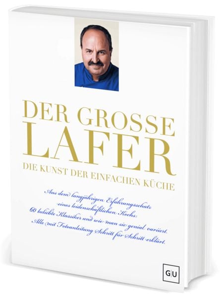Produktbild: Der gro&szlig;e Lafer- Die Kunst der einfachen K&uuml;che.