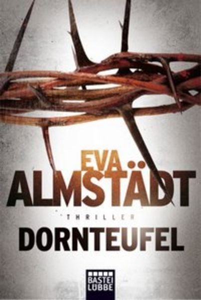 Dornteufel, Taschenbuch von Eva Almstädt, Lübbe