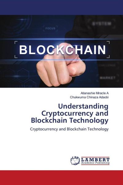 Produktbild: Understanding Cryptocurrency and Blockchain Technology