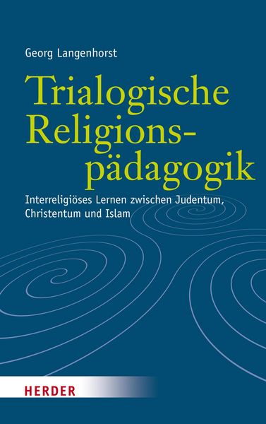 Produktbild: Trialogische Religionsp&auml;dagogik