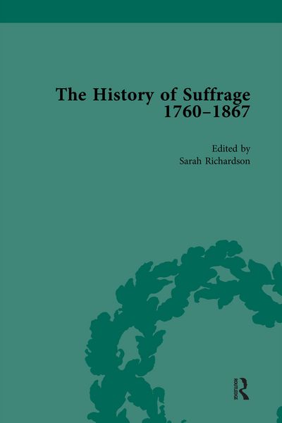 Produktbild: The History of Suffrage, 1760-1867 Vol 1