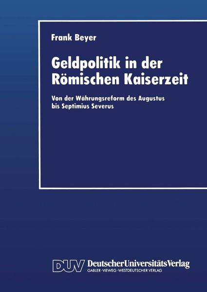 Produktbild: Geldpolitik in der R&ouml;mischen Kaiserzeit