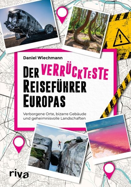 Produktbild: Der verr&uuml;ckteste Reisef&uuml;hrer Europas