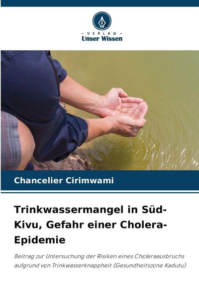 Produktbild: Trinkwassermangel in S&uuml;d-Kivu, Gefahr einer Cholera-Epidemie