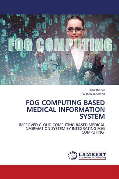 Produktbild: FOG COMPUTING BASED MEDICAL INFORMATION SYSTEM