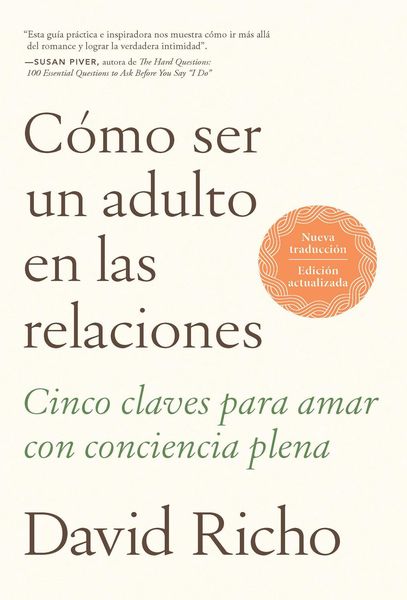 Produktbild: C&oacute;mo Ser Un Adulto En Las Relaciones / How to Be an Adult in Relationships