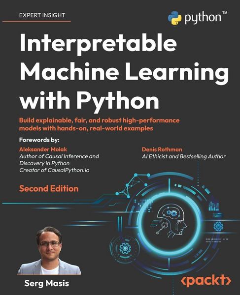 Produktbild: Interpretable Machine Learning with Python - Second Edition