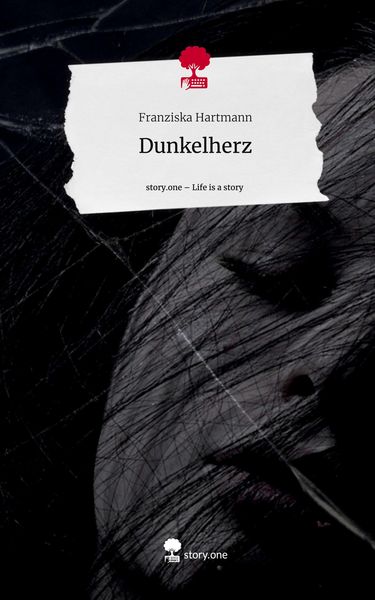 Produktbild: Dunkelherz. Life is a Story - story.one