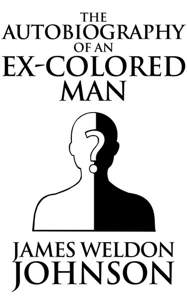 Produktbild: The Autobiography of an Ex-Colored Man
