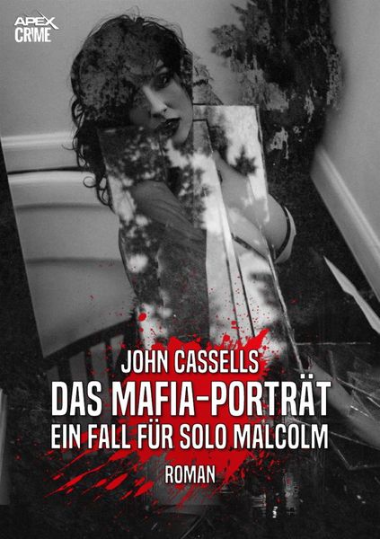 Produktbild: Das Mafia-Portr&auml;t - ein Fall f&uuml;r Solo Malcolm