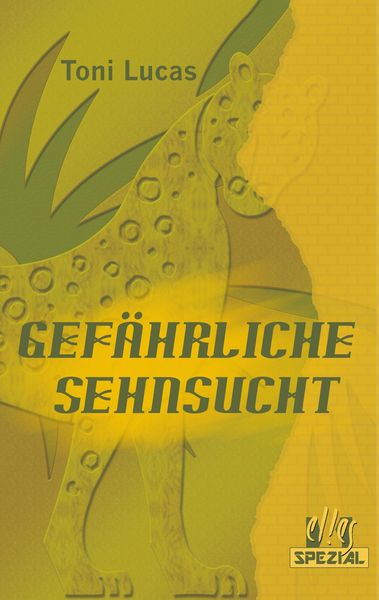 Produktbild: Gef&auml;hrliche Sehnsucht
