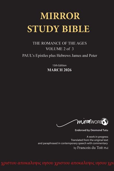 Produktbild: Hardback 15th Edition MARCH 2026 MIRROR STUDY BIBLE 518p VOLUME 2 OF 3 Paul's Brilliant Epistles & The Amazing Book of Hebrews also, James - The Young