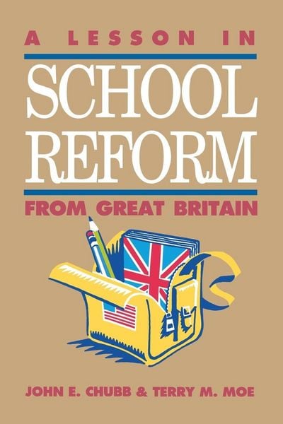 Produktbild: Lesson in School Reform from Great Britain