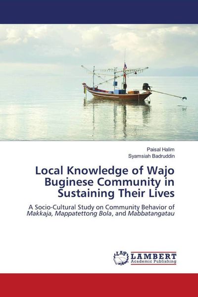 Produktbild: Local Knowledge of Wajo Buginese Community in Sustaining Their Lives