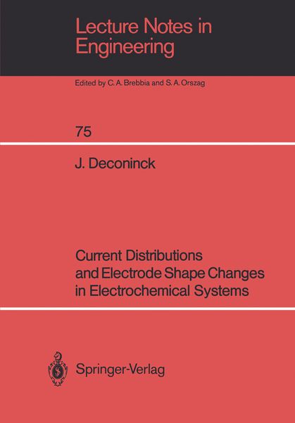 Produktbild: Current Distributions and Electrode Shape Changes in Electrochemical Systems