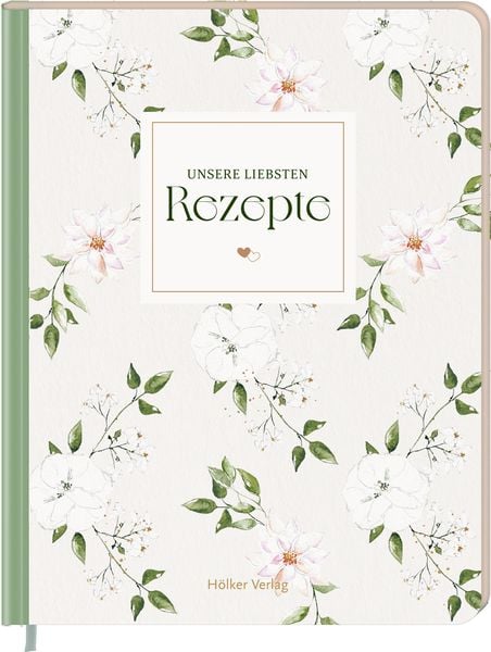 Produktbild: Unsere liebsten Rezepte - always & forever