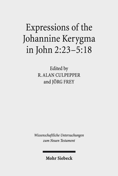 Produktbild: Expressions of the Johannine Kerygma in John 2:23-5:18