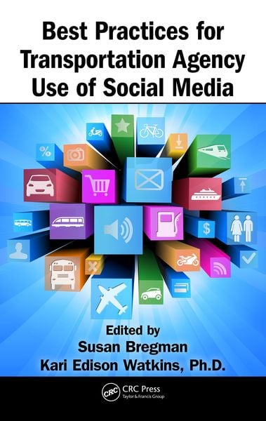 Produktbild: Best Practices for Transportation Agency Use of Social Media