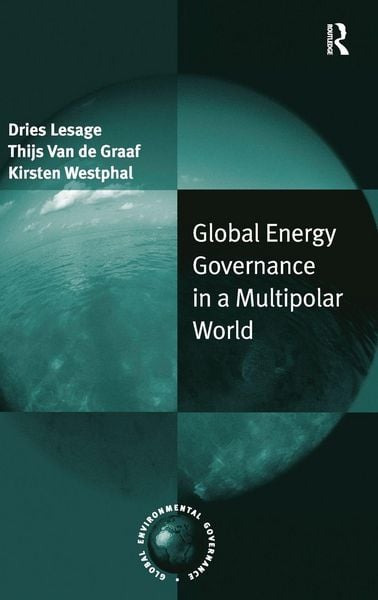 Produktbild: Global Energy Governance in a Multipolar World