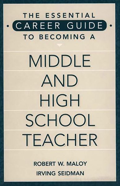 Produktbild: The Essential Career Guide to Becoming a Middle and High School Teacher
